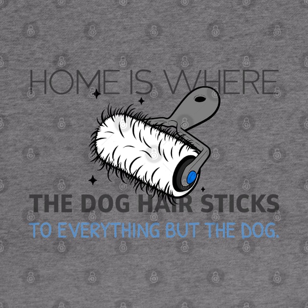 Home Is Where The Dog Hair Sticks... by AfricanAetherZa